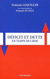 François Lequiller - Déficit et dette en temps de crise.