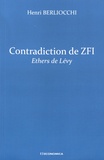Henri Berliocchi - Contradiction de ZFI - Ethers de Lévy.