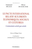 Emmanuel Decaux et Olivier De Schutter - Le pacte international relatif aux droits économiques, sociaux et culturels - Commentaire article par article.