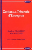 Roselyne Crambert et Marc Gaugain - Gestion de la Trésorerie.