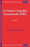 Bernard Raffournier - Les normes comptables internationales (IFRS).