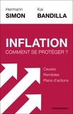 Hermann Simon et Kai Bandilla - Inflation - Comment se protéger ?.
