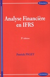 Patrick Piget - Analyse financière en IFRS.