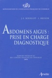 J.-L. Bouillot et L. Bresler - Abdomens aigus : prise en charge diagnostique - Rapport présenté au 106e Congrès français de chirurgie Paris, 7-9 octobre 2004.