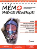 Jean-Louis Chabernaud et Patrick Hertgen - Mémo urgences pédiatriques.