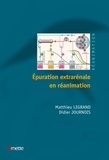 Matthieu Legrand et Didier Journois - Epuration extrarénale en réanimation.