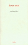 Jean Baudrillard - Écran total.