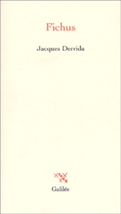 Jacques Derrida - Fichus.