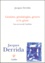Jacques Derrida - Genèses, généalogies, genres et le génie - Les secrets de l'archive.