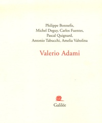 Philippe Bonnefis et Michel Deguy - Valerio Adami.