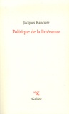 Jacques Rancière - Politique de la littérature.