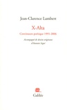 Jean-Clarence Lambert - X-Alta - Continuum poétique 1991-2006.