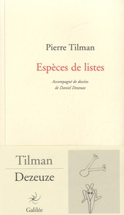 Pierre Tilman - Espèces de listes.