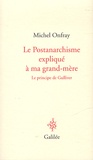 Michel Onfray - Le postanarchisme expliqué à ma grand-mère - Le principe de Gulliver.