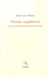 Jean-Luc Nancy - Derrida, suppléments.