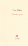 Pierre Nahon - Persona grata.