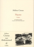 Hélène Cixous - Nacres - Cahier.