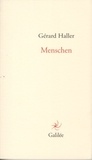 Gérard Haller - Menschen.