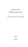 Joseph Cohen et Raphaël Zagury-Orly - L'Adversaire privilégié - Heidegger, les juifs et nous.