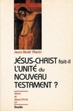 Jean-Noël Aletti - Jésus-Christ fait-il l'unité du Nouveau Testament ? N61.