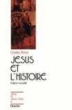 C Perrot - Jésus et l'histoire.