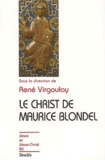 René Virgoulay - Le Christ De Maurice Blondel.