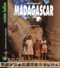 Jean-Philippe Vidal et Michel Maussiere - Bonjour Madagascar.