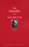 Guy Des Cars - La Maudite.