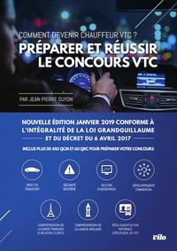 Jean-Pierre Guyon - Préparer et réussir le concours VTC - Comment devenir chauffeur VTC ?.