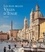 Irena Trevisan - Les plus belles villes d'Italie.