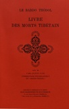W. Y. Evans-Wentz - Le livre des morts tibétain (Bardo Thödol).