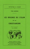 Tor Andrae - Les origines de l'islam et le christianisme.