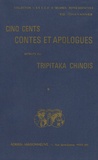 Edouard Chavannes - Cinq cents contes et apologues extraits du Tripitaka chinois - 3 volumes.
