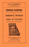 Jacqueline Maury - Mundaka Upanishad, suivi de Mandukya Upanisad et Karika de Gaudapada - Tomes 4 et 5.