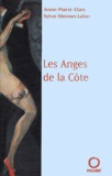 Sylvie Kleiman-Lafon et Anne-Marie Clais - Les Anges De La Cote.