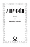 Albertine Sarrazin - La Traversière.