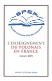 Maria Delaperrière et Hélène Wlodarczyk - L'enseignement du polonais en France - Assises 2001.