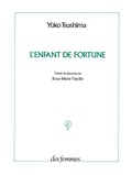 Yûko Tsushima - L'enfant de fortune.