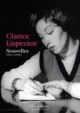 Clarice Lispector - Nouvelles.
