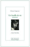 Clarice Lispector - Un souffle de vie - (pulsations).