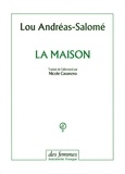 Lou Andreas-Salomé - La maison.