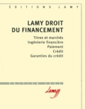 Gérard Hirigoyen et Jean Devèze - Droit Du Financement. Edition 2001.