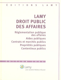 Lucien Rapp et Philippe Terneyre - Droit public des affaires - Réglementation publique des affaires, aides publiques, contrats et marchés publics, propriétés publiques; contentieu publics.
