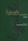 Lamy - Le guide des professions juridiques 2009 - Volume 1, Professionnels. 1 Cédérom