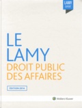 Lucien Rapp et Philippe Terneyre - Le Lamy droit public des affaires.