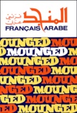  Collectif - Mounged. Dictionnaire Francais-Arabe, 6eme Edition.