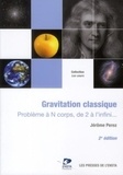 Jérôme Perez - Gravitation classique - Problème à N corps, de 2 à l'infini....