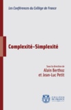 Alain Berthoz et Jean-Luc Petit - Complexité-Simplexité.