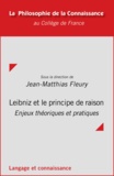 Jean-Matthias Fleury - Leibniz et le principe de raison - Enjeux théoriques et pratiques.