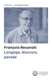 François Récanati - Langage, discours, pensée.